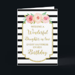 Bloemenstrepen Dochter in de wet Verjaardag Kaart<br><div class="desc">Verjaardagskaart voor schoondochter met  roze en perzik waterverf,  zwart-witte strepen,  goudkleurig rustiek lijst,  rustieke handgeschreven stijltekst en doordachte versvorm.</div>