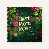 Bloementuin beste moeder ooit notitieboek (Voorkant)