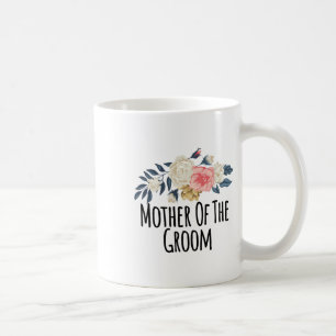Bloemige Bloemen Grappige Moeder Van De Bruidegom Koffiemok