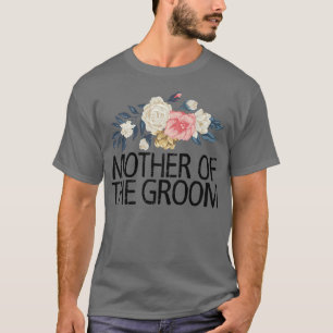 Bloemige Bloemen Grappige Sarcastische Moeder Van T-shirt