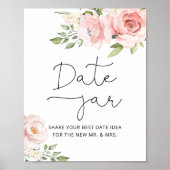 Bloemige blush date nacht ideeën. Bruidsdate jar Poster (Voorkant)
