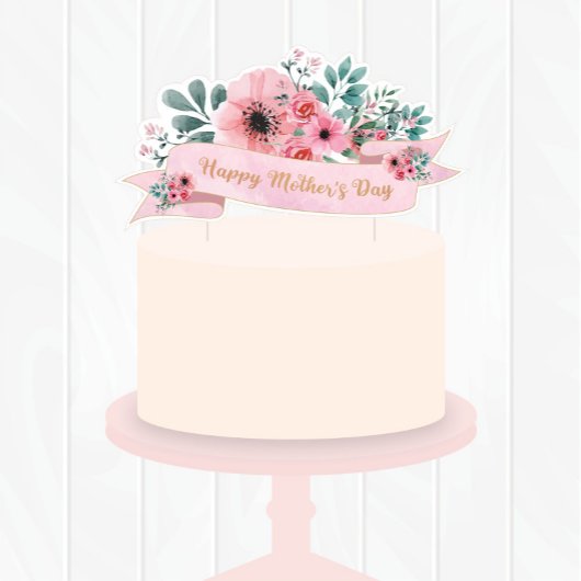 Bloemige Cake Topper Moederdag / Moederdagkaart Feestdagenkaart