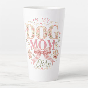 Bloemige Coquette In Mijn Hondenmoeder Tijdperk Latte Mok