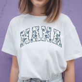 Bloemige Nana-overhemd, verjaardagscadeau voor oma T-shirt