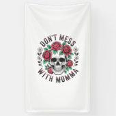 Bloemige Schedel 'Morre niet met mama' Spandoek (Verticaal)