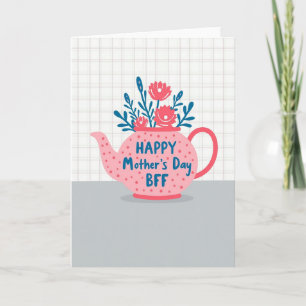 Bloemige Thee Moederdag Bff Kaart