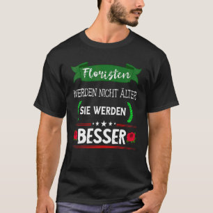 Bloemisten Bloemisten Bloemendetailhandel Tuinman T-shirt