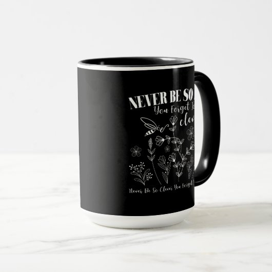 Bloemliefhebbers zijn nooit zo slim dat je vergeet mok (Voorkant rechts)