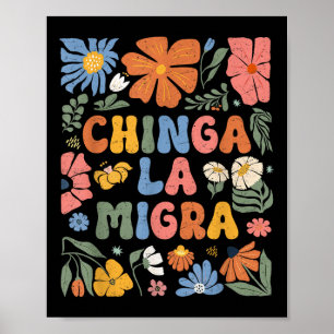Bloemrijke Chinga La Migra Anti-Ijs Vintage Afscha Poster