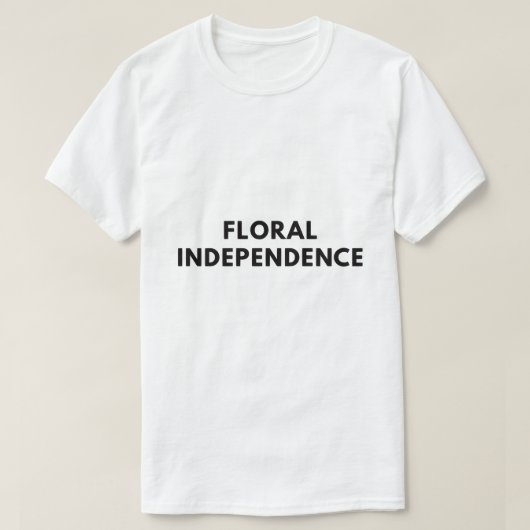 Bloemrijke onafhankelijkheid t-shirt (Design voorkant)