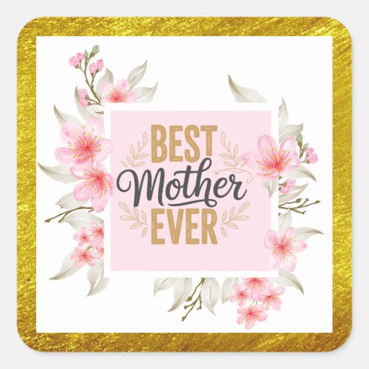 Bloemstuk "Beste moeder ooit"– Roze rozen & goud Vierkante Sticker (Voorkant)
