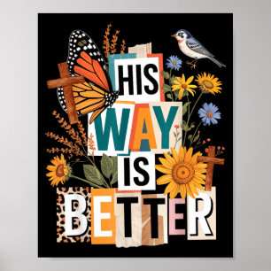 Bloemstuk Zijn Manier Is Better Vlinder Jezus Reli Poster