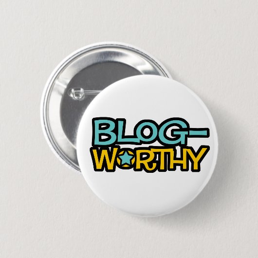 Blog Worthy Button (Voorkant /achterkant)