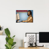 Bloggen is zo eenvoudig dat zelfs een Caveman het  Poster (Thuiskantoor)
