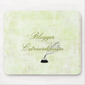 Blogger Extraordinaire Mousepad Muismat (Voorkant)