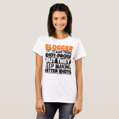 Blogger Ik probeer dingen grappige uitspraken cool T-shirt (Voorkant volledig)
