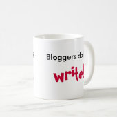 Bloggers doen het, schrijf! koffiemok (Voorkant rechts)
