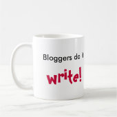Bloggers doen het, schrijf! koffiemok (Links)