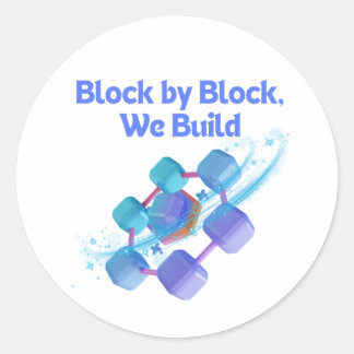 Blok voor blok bouwen we - Blockchain-enthousiaste Ronde Sticker