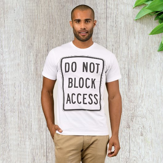Blokkeer het Mannen T-shirt van het toegangsteken 