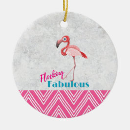 Blokkering Fabulous Pun w/ Roze flamingo Keramisch Ornament