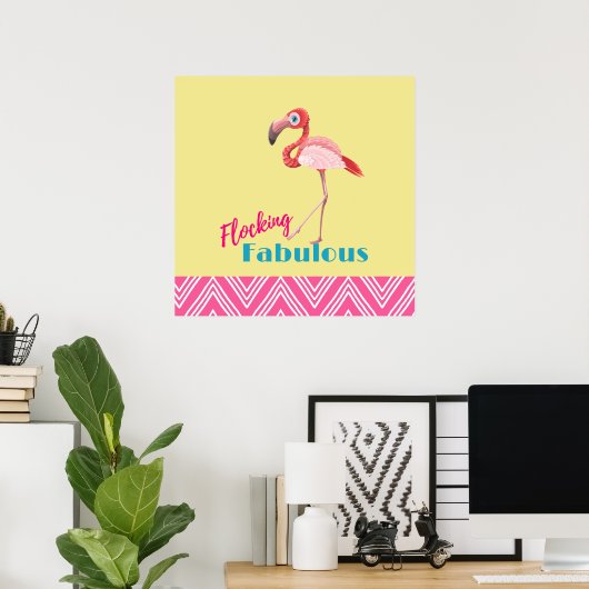 Blokkering Fabulous Pun w/ Roze flamingo Poster (Thuiskantoor)