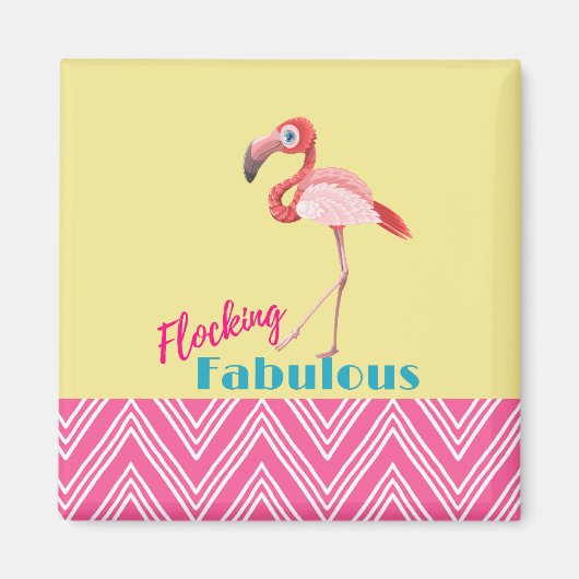 Blokkering Fabulous Typografie met roze flamingo Magneet (Voorkant)