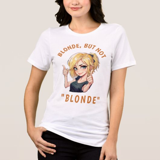 Blond, maar niet "BLOND" Tri-Blend Shirt (Voorkant)