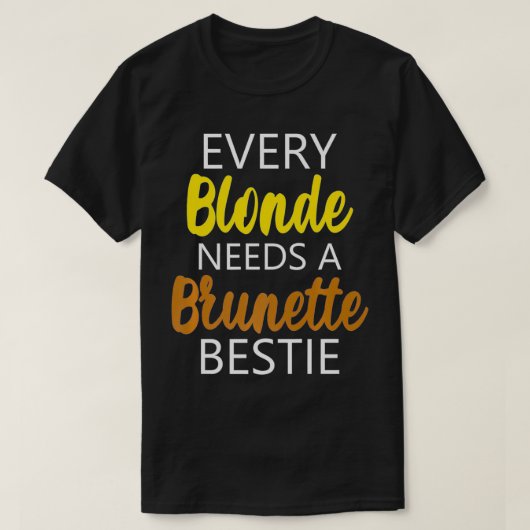 Blonde Brunette Best Friend Birthday Sorority Sist T-shirt (Design voorkant)