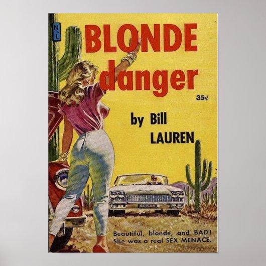 Blonde Danger Poster (Voorkant)