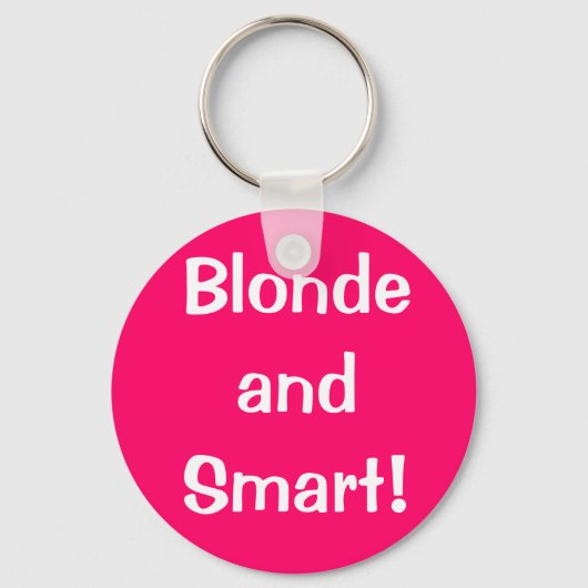Blonde en slim! sleutelhanger (Voorkant)