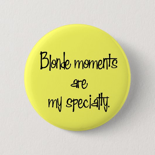 Blonde Moments Button (Voorkant)