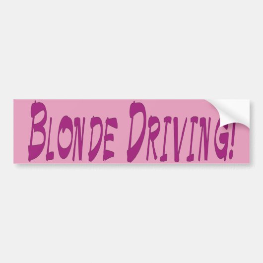 Blonde rijden! bumpersticker (Voorkant)