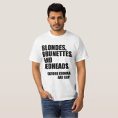 blondes brunettes roodkoppen t-shirt (Voorkant volledig)