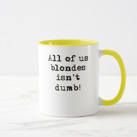 Blondes is geen Dumb Funny Mug Humor Mok (Rechts)