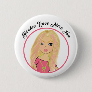 Blondines Hebben Meer Plezier Knop Ronde Button 5,7 Cm