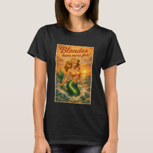 Blondines Hebben Meer Plezier Retro Pin-Up Zeeme T-shirt