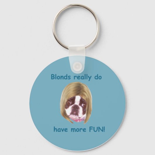 Blonds hebben meer plezier - KeyRing Sleutelhanger (Voorkant)