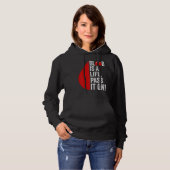 Blood Donation Is Life Pass On Blood-Donor Awarene Hoodie (Voorkant volledig)