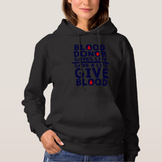 Blood Donor for Blood Donate Donation Hoodie