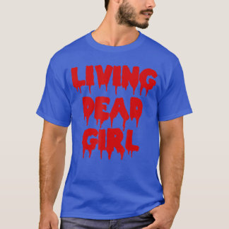 Blood Halloween Zombie Movie Living Dead Girl frie T-shirt