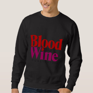 Blood Like Wine Publishing Trui