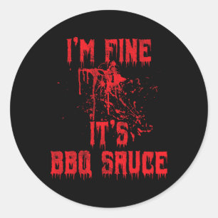 Blood Splatter - I'm Fine BBQ Sauce Funny Hallowee Ronde Sticker
