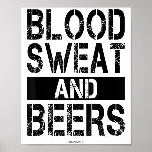 Blood Sweat And Beers - Fitness Gym Motivational S Poster (Voorkant)