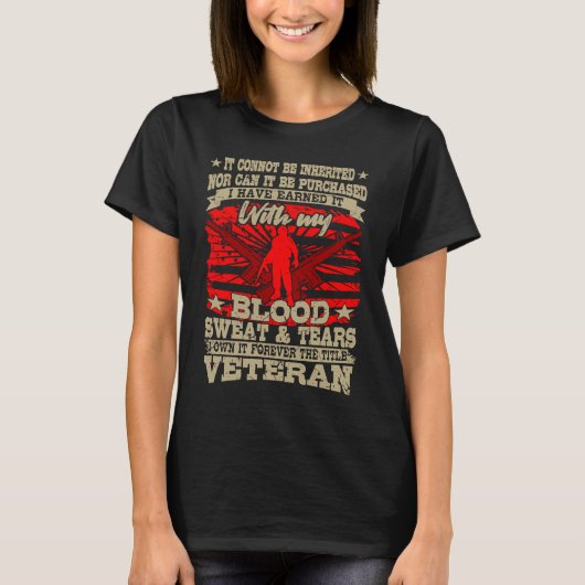 BLOOD SWEAT AND TEARS American Veteran  Veterans D T-shirt (Voorkant)