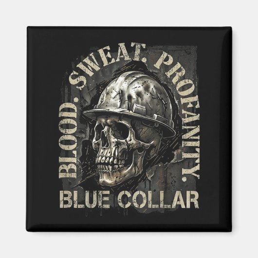 Blood Sweat Profanity Construction Worker Skull Bl Magneet (Voorkant)
