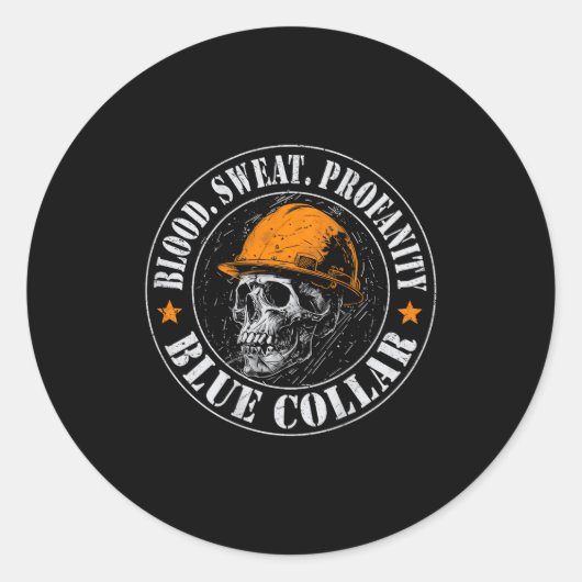 Blood Sweat Profanity Construction Worker Skull Bl Ronde Sticker (Voorkant)
