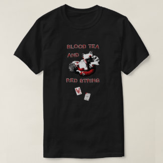 Blood Tea & Red String - Kleinere Ontwerp-ALLE STI T-shirt