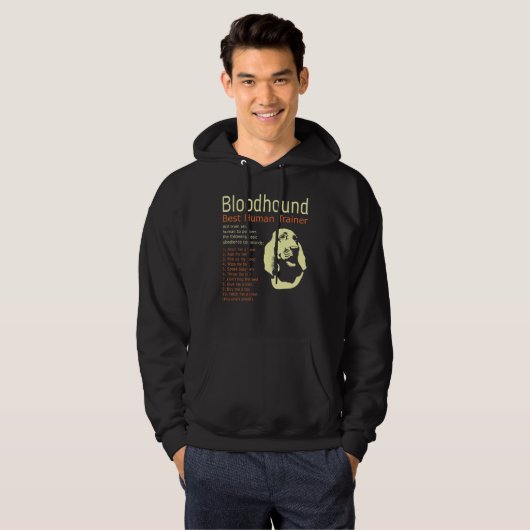 Bloodhound Best Human Trainer zal elke mens traine Hoodie (Voorkant volledig)