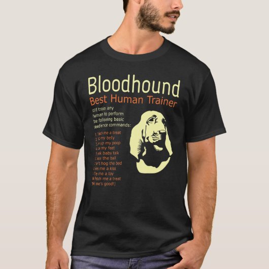 Bloodhound Best Human Trainer zal elke mens traine T-shirt (Voorkant)